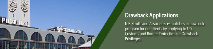 Drawback Applications | N.F. Stroth & Associates
